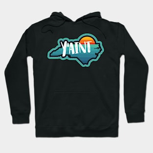 Y'AINT - NC the BOLD Hoodie